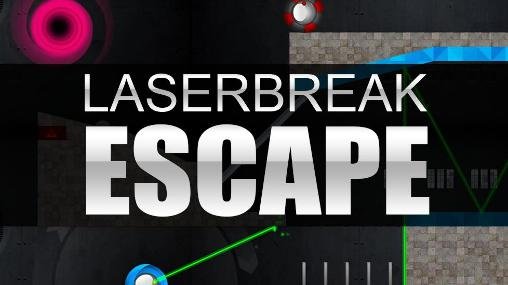 download Laserbreak: Escape apk